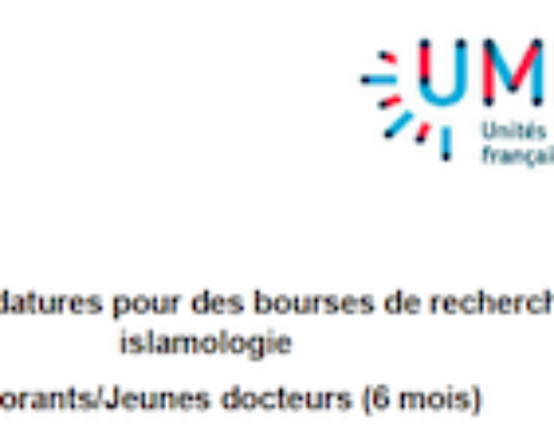 APPEL À CANDIDATURES : Bourses de recherche en islamologie – Doctorants/Jeunes docteurs  (date limite 15 septembre 2024)